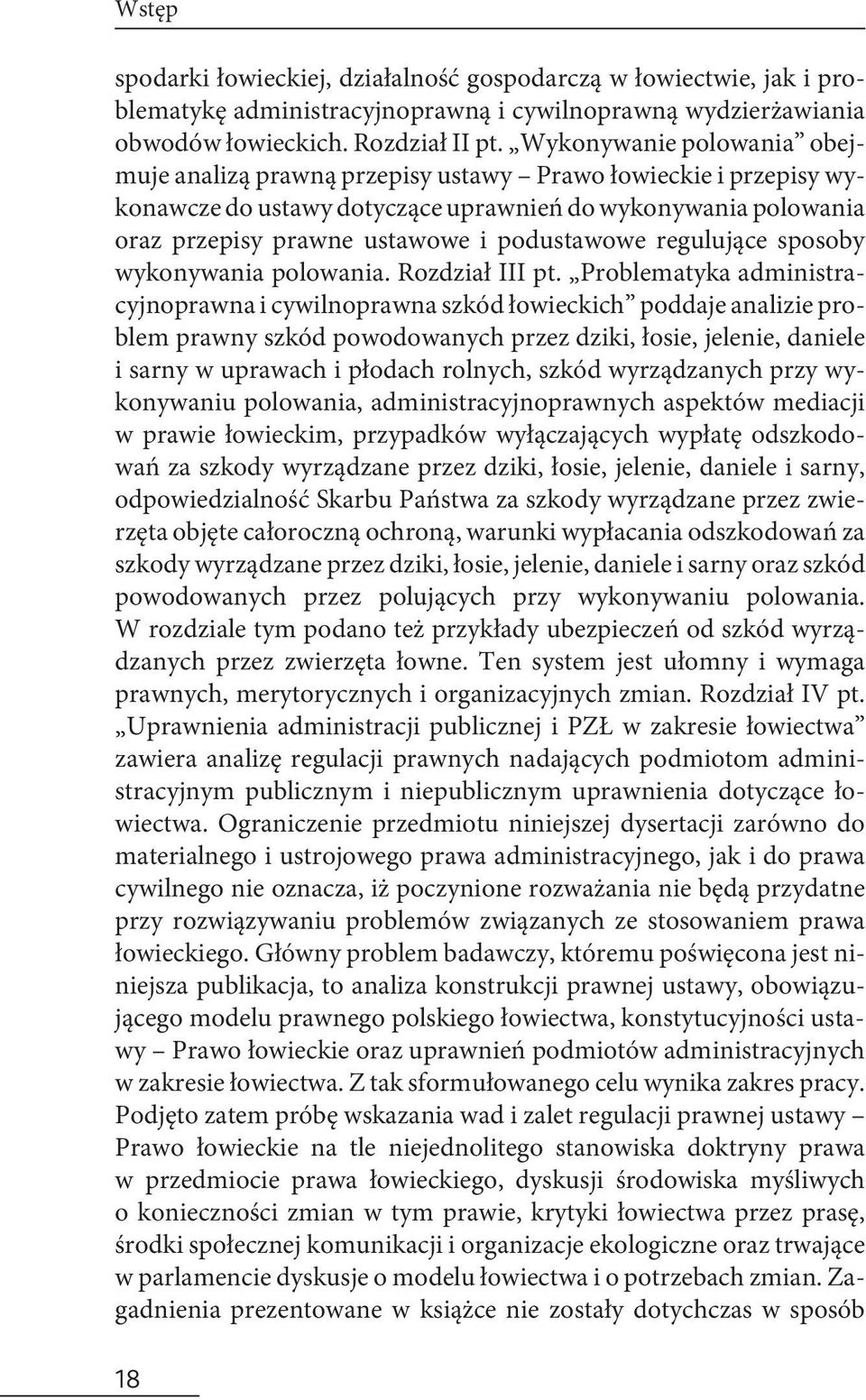 regulujące sposoby wykonywania polowania. Rozdział III pt.