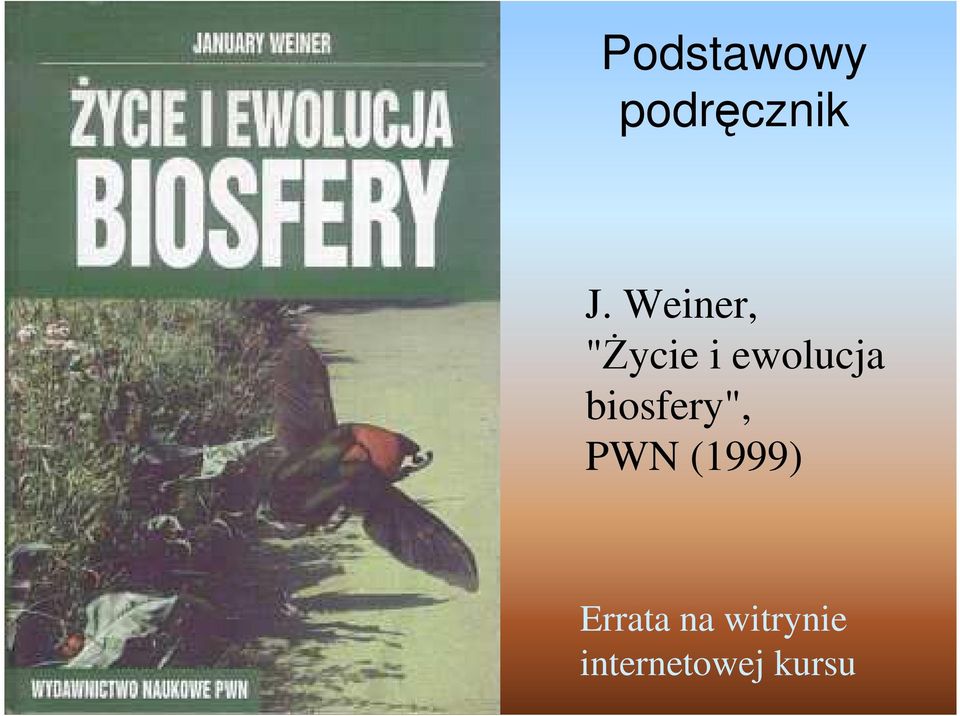biosfery", PWN (1999)
