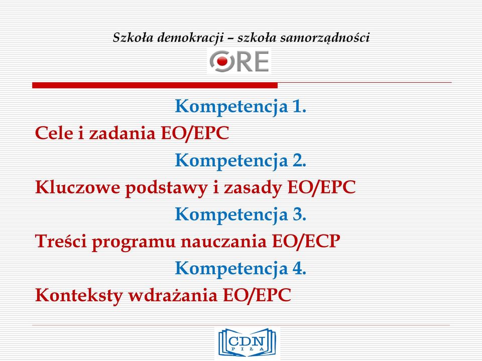 Kluczowe podstawy i zasady EO/EPC