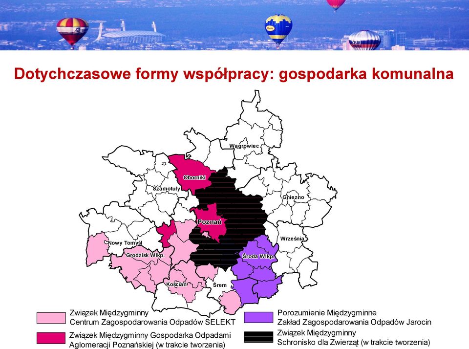 Kościan Śrem Związek Międzygminny Centrum Zagospodarowania Odpadów SELEKT Związek Międzygminny Gospodarka