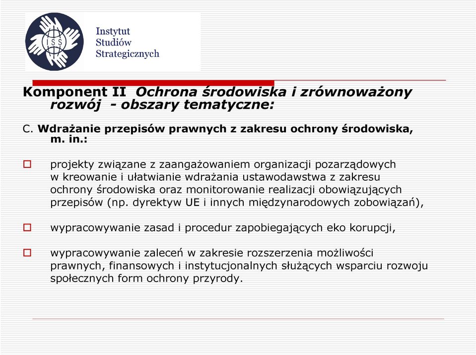 monitorowanie realizacji obowiązujących przepisów (np.