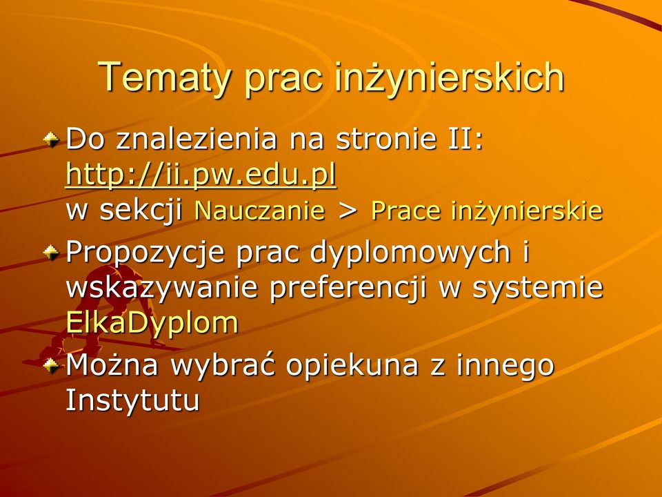 pl w sekcji Nauczanie > Prace inżynierskie Propozycje