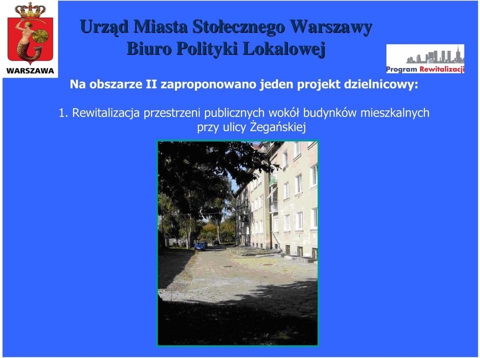 Rewitalizacja przestrzeni