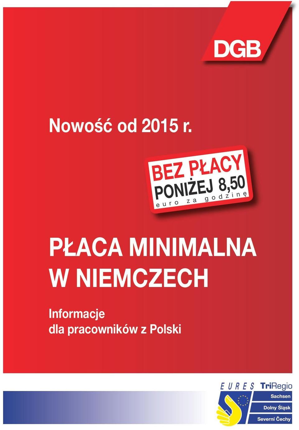 a g o d z i n ę PŁACA MINIMALNA