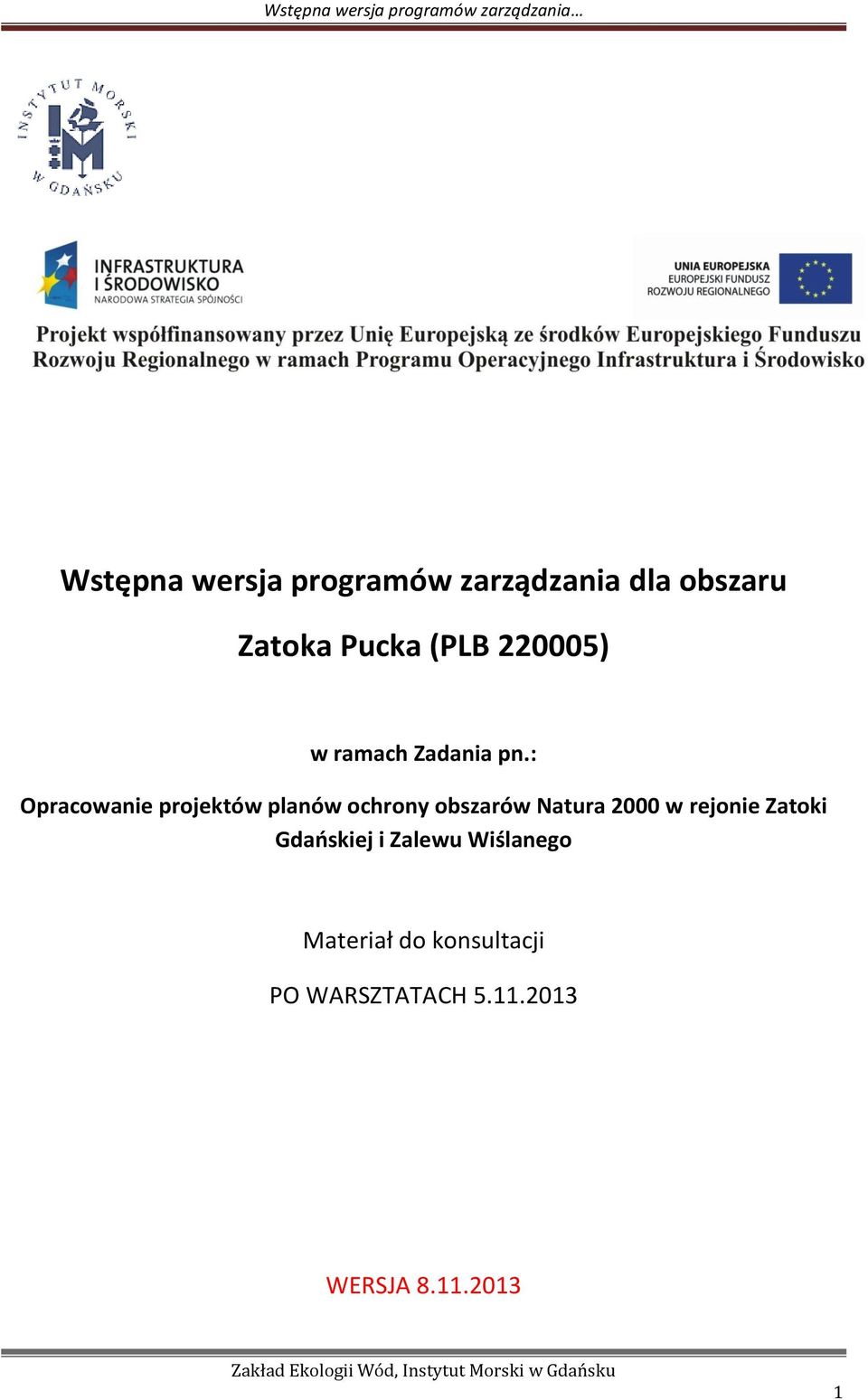 : Opracowanie projektów planów ochrony obszarów Natura 2000 w