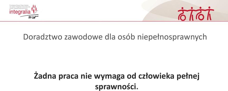 Żadna praca nie wymaga