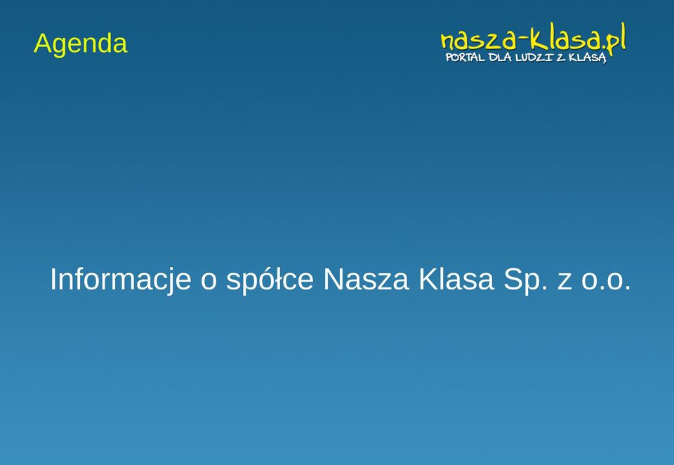 spółce Nasza