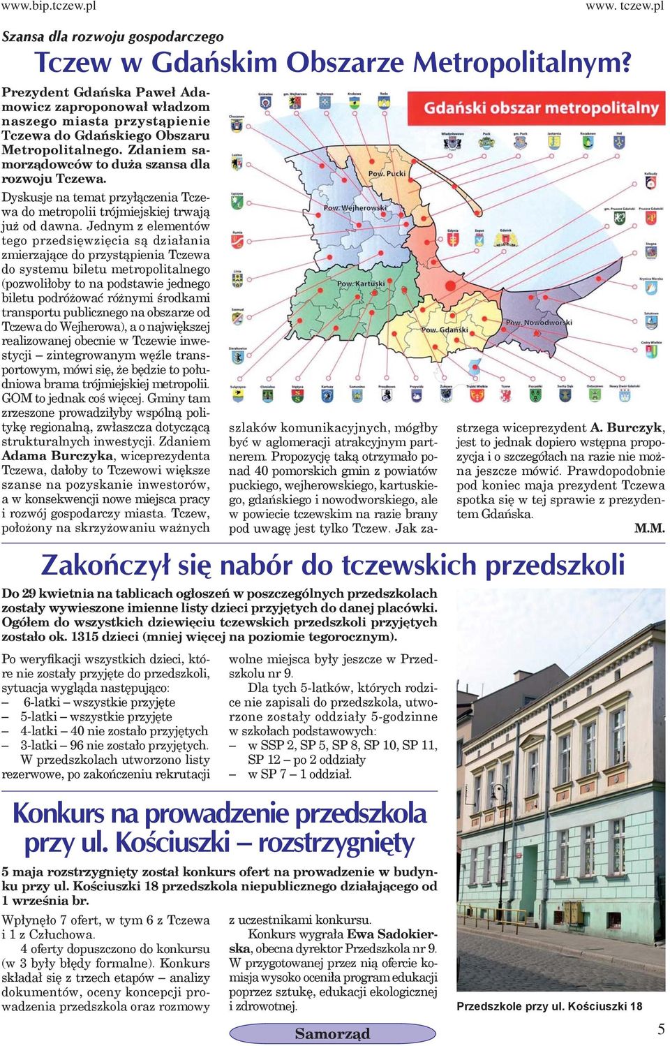 Dyskusje na temat przyłączenia Tczewa do metropolii trójmiejskiej trwają już od dawna.