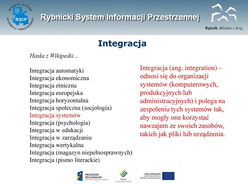 (magazyn niepełnosprawnych) Integracja (pismo literackie) Integracja (ang.