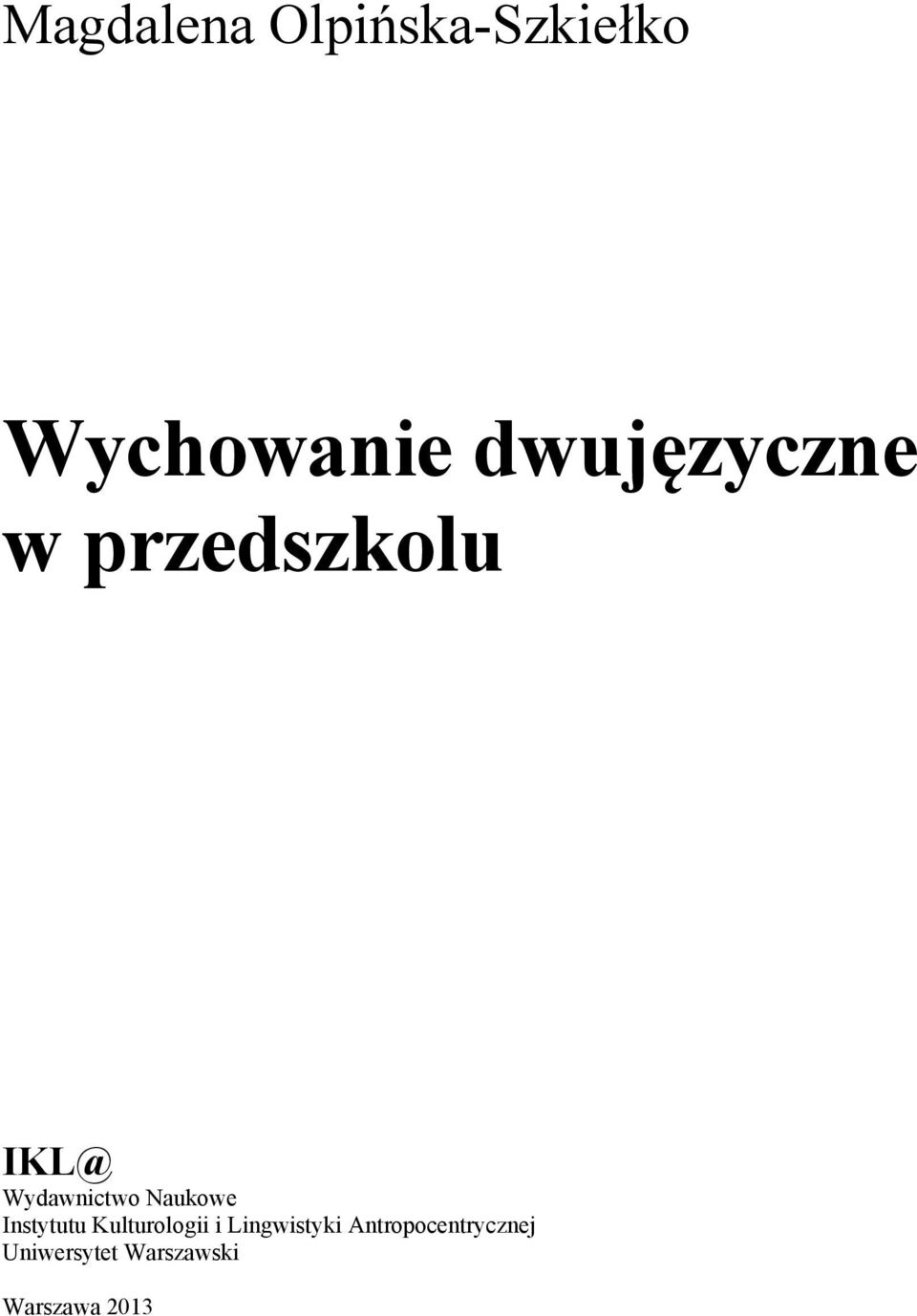 Naukowe Instytutu Kulturologii i Lingwistyki