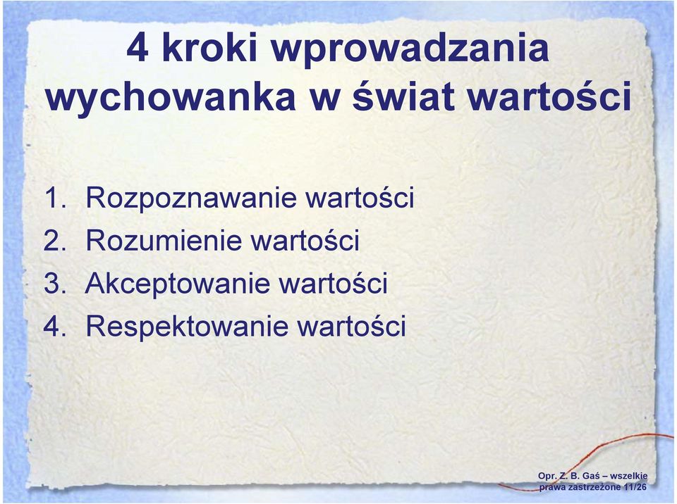 Rozumienie wartości 3.