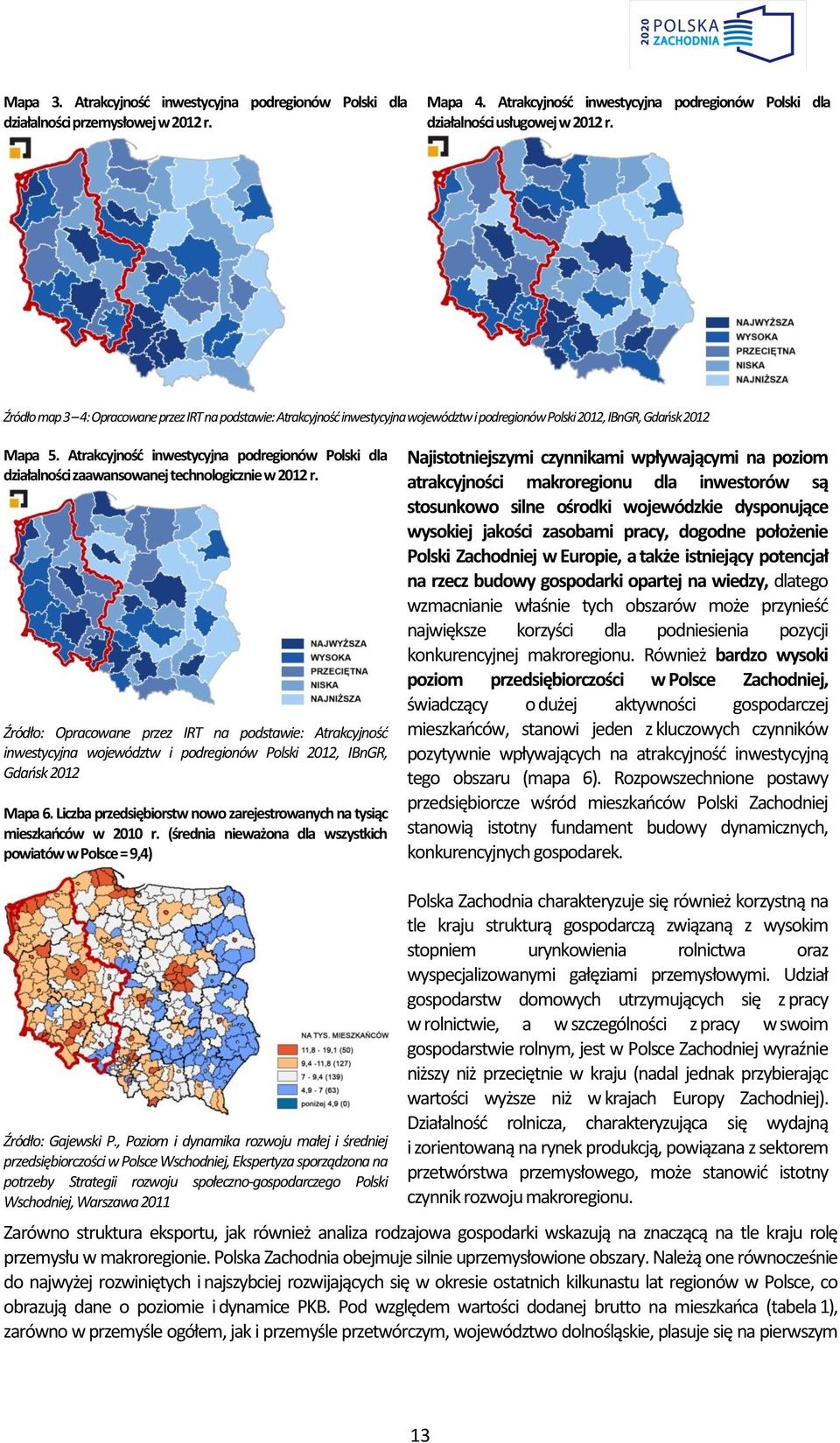 Atrakcyjność inwestycyjna podregionów Polski dla działalności zaawansowanej technologicznie w 2012 r.