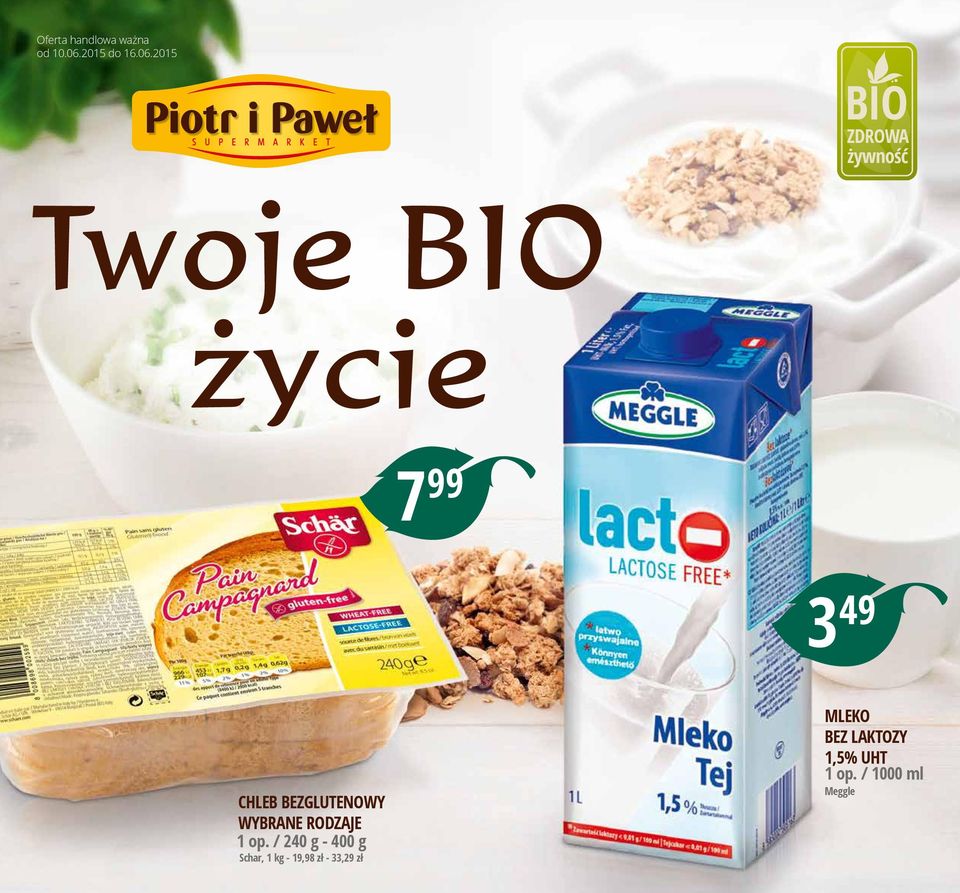 2015 BIO ZDROWA żywność Twoje BIO zycie 7 99 3 49