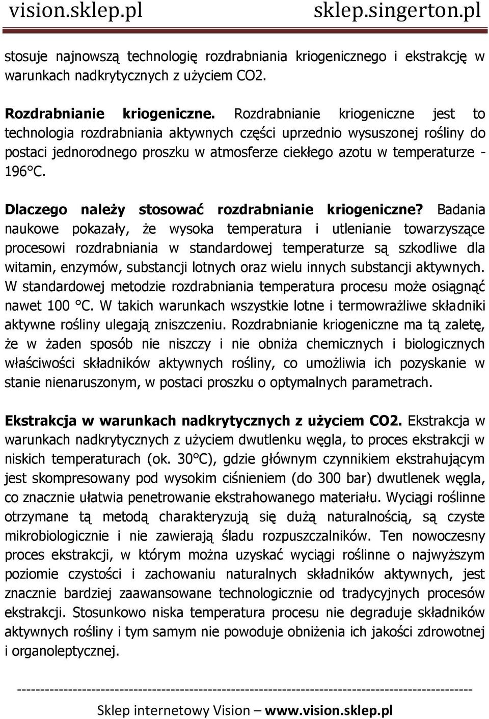 Dlaczego należy stosować rozdrabnianie kriogeniczne?