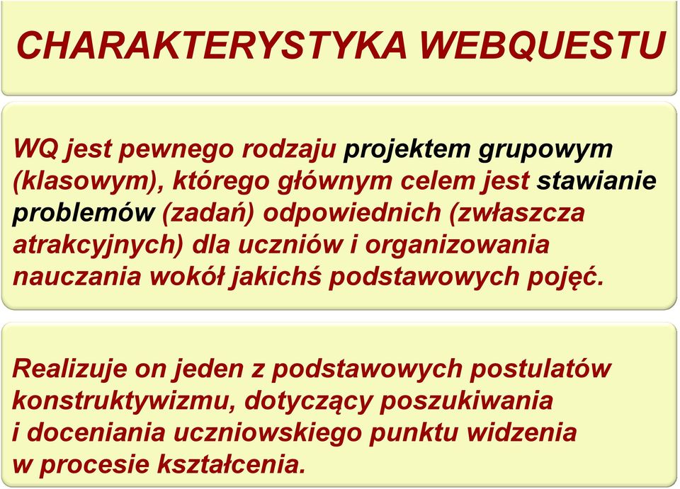 organizowania nauczania wokół jakichś podstawowych pojęć.