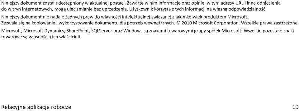 Użytkownik korzysta z tych informacji na własną odpowiedzialność.