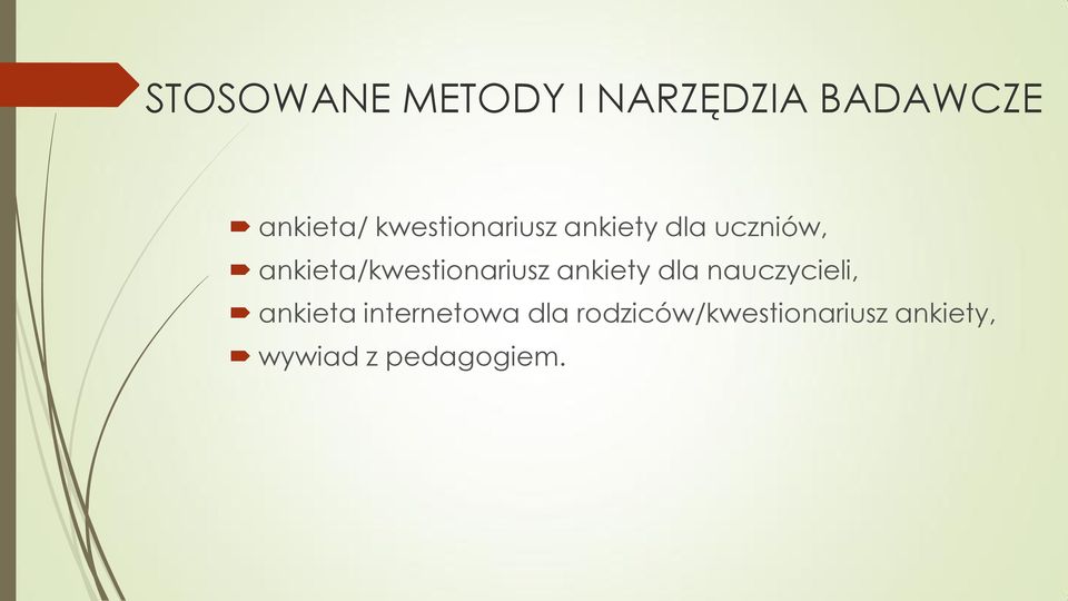 ankieta/kwestionariusz ankiety dla nauczycieli,