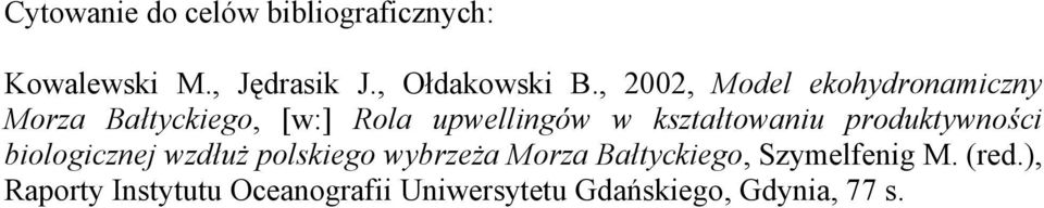 kształtowanu produktywnośc bologcznej wzdłuż polskego wybrzeża Morza