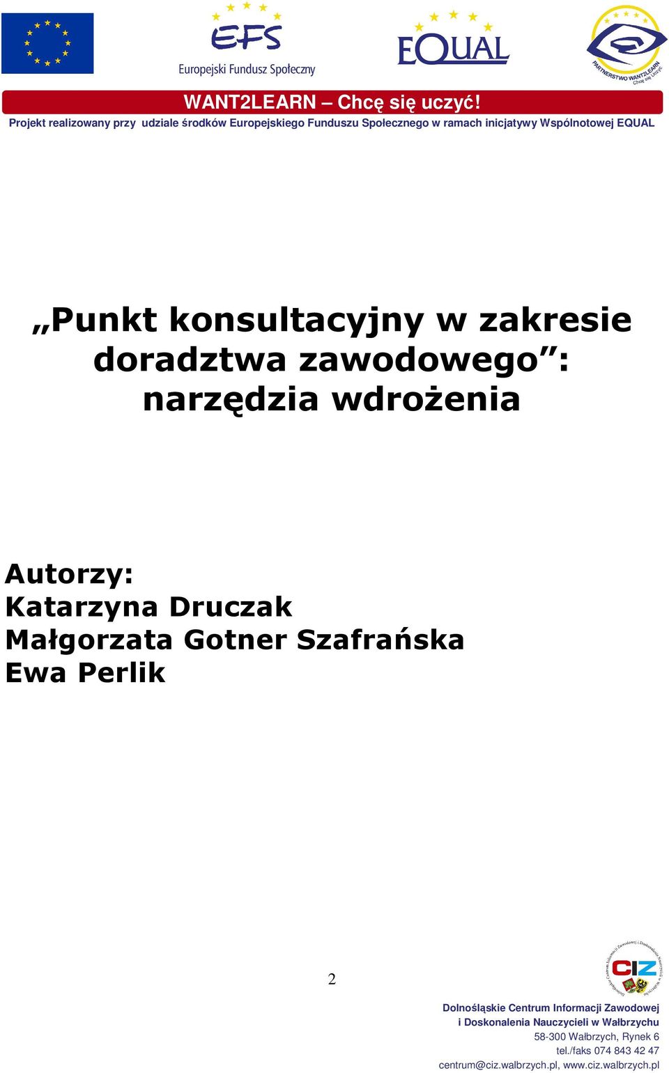 wdroŝenia Autorzy: Katarzyna