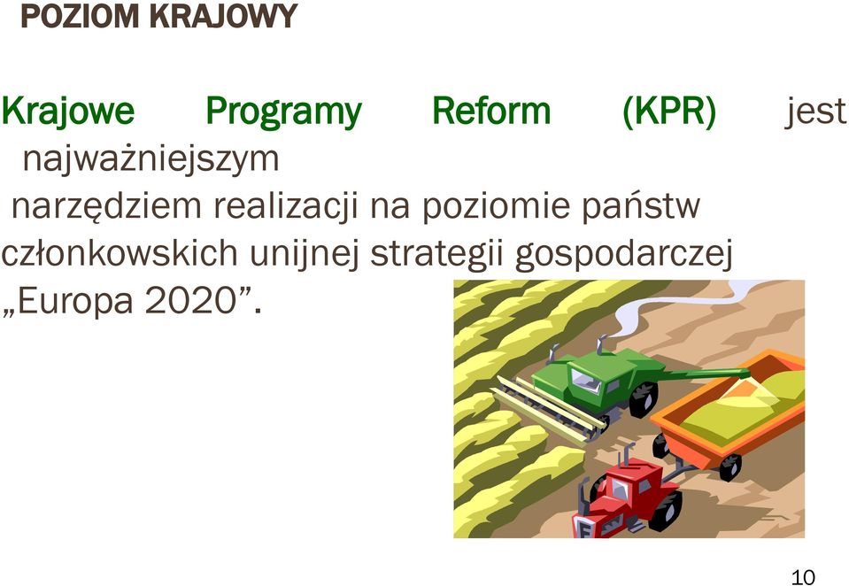 realizacji na poziomie państw