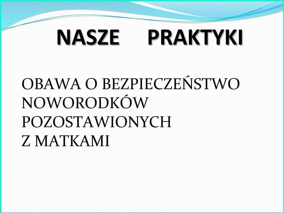 BEZPIECZEŃSTWO