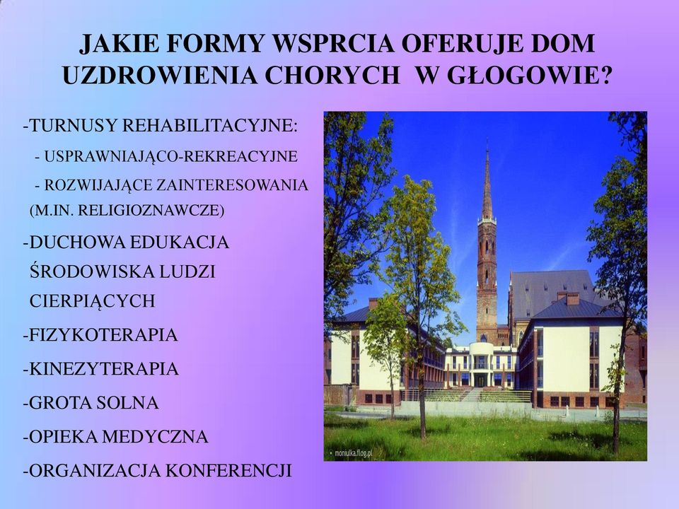 ZAINTERESOWANIA (M.IN. RELIGIOZNAWCZE) -DUCHOWA EDUKACJA ŚRODOWISKA LUDZI