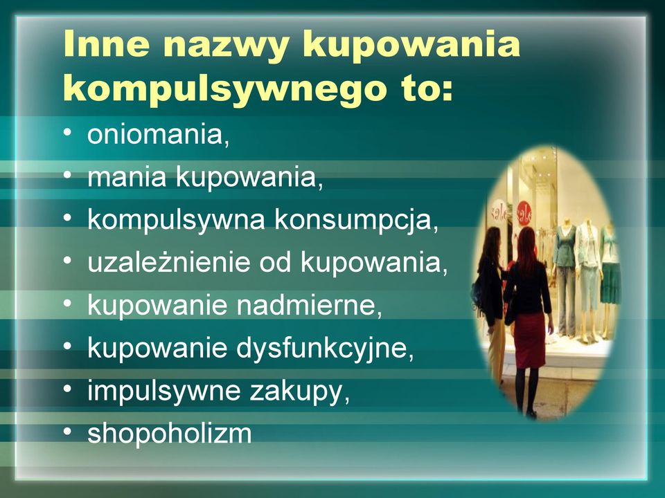 konsumpcja, uzależnienie od kupowania, kupowanie