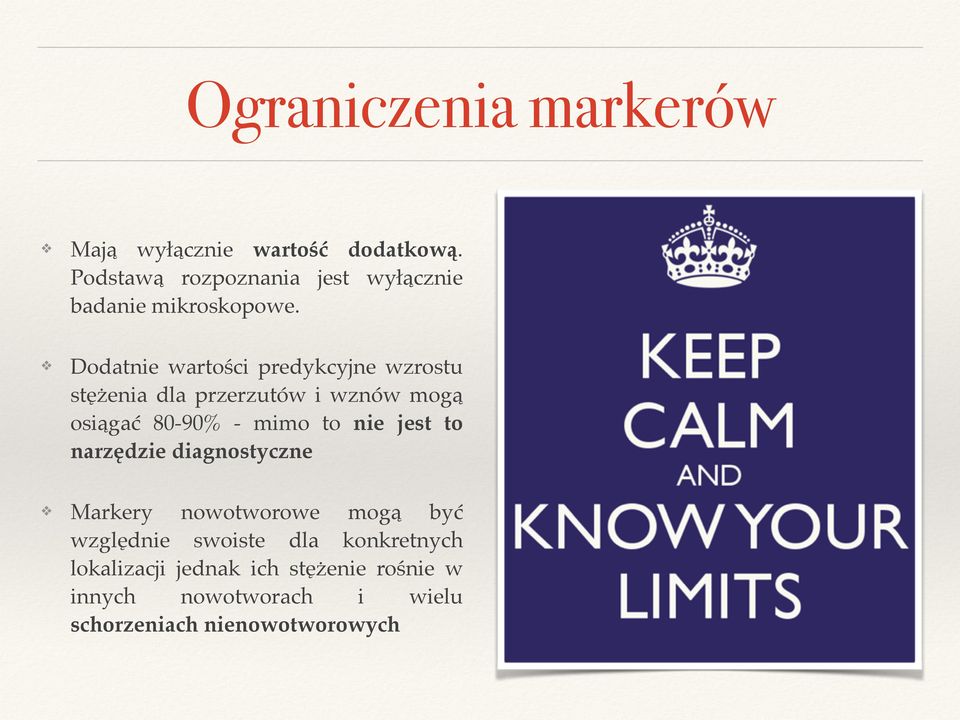 Dodatnie wartości predykcyjne wzrostu stężenia dla przerzutów i wznów mogą osiągać 80-90% - mimo to