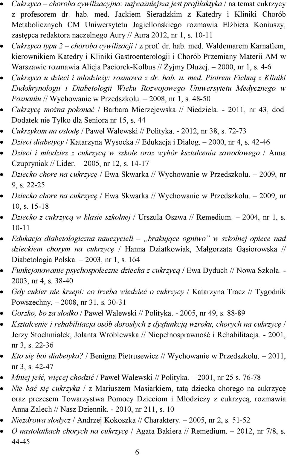 10-11 Cukrzyca typu 2 choroba cywilizacji / z prof. dr. hab. med.