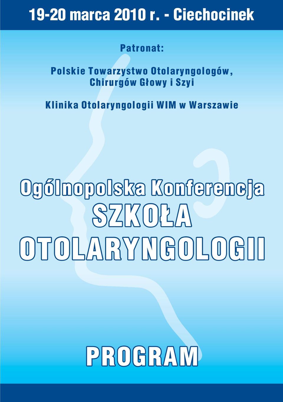 Towarzystwo Otolaryngologów, Chirurgów