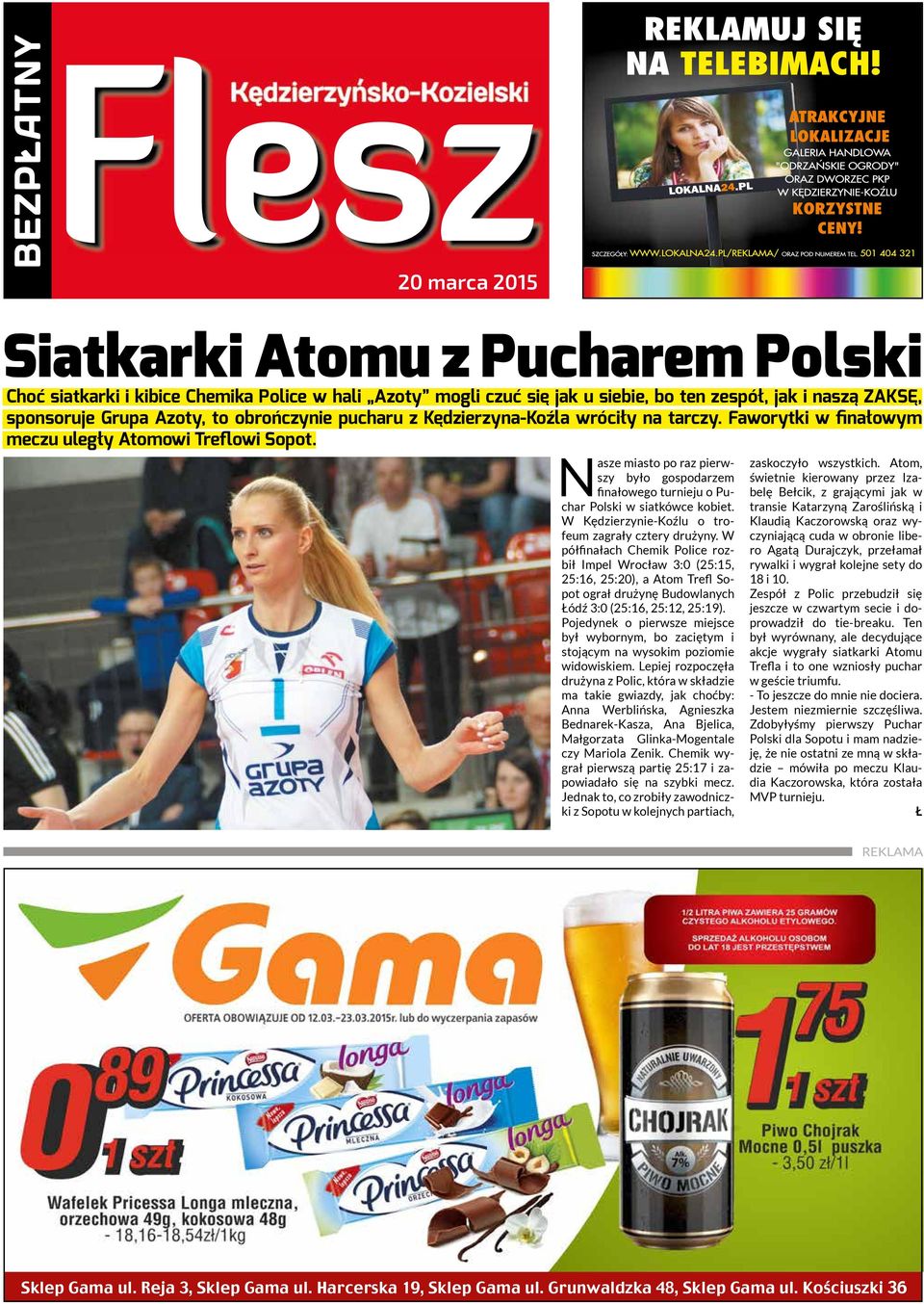 Nasze miasto po raz pierwszy było gospodarzem finałowego turnieju o Puchar Polski w siatkówce kobiet. W Kędzierzynie-Koźlu o trofeum zagrały cztery drużyny.