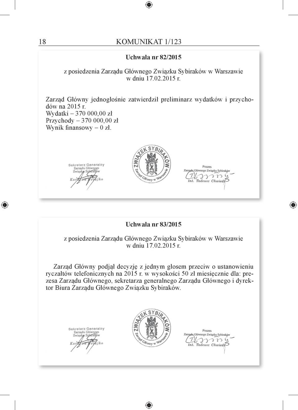 Uchwała nr 83/2015 z posiedzenia Zarządu Głównego Związku Sybiraków w Warszawie w dniu 17.02.2015 r.