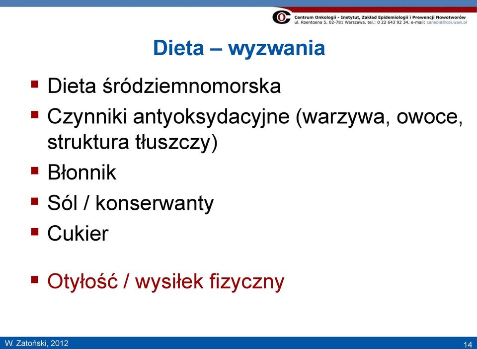 struktura tłuszczy) Błonnik Sól /