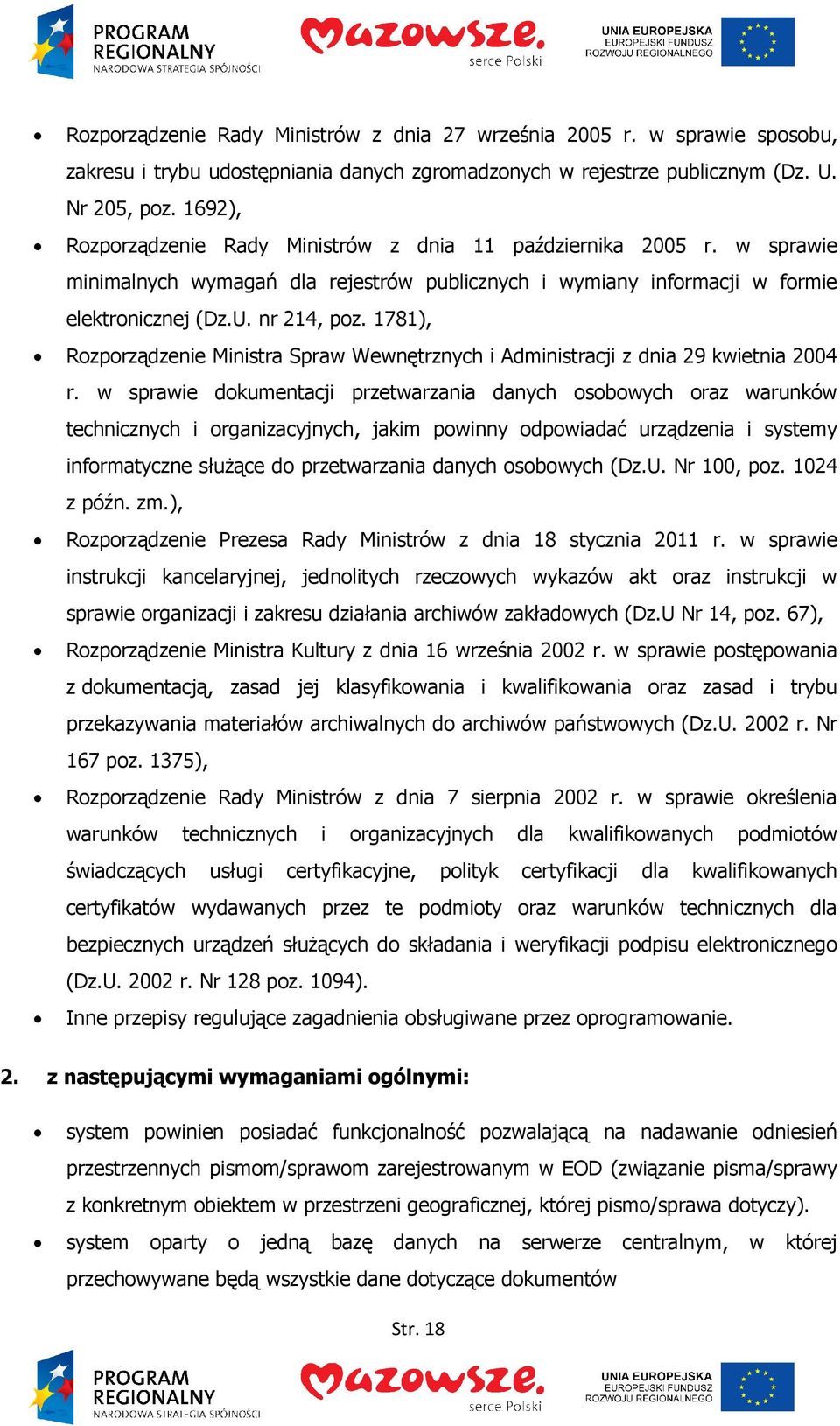 1781), Rozporządzenie Ministra Spraw Wewnętrznych i Administracji z dnia 29 kwietnia 2004 r.