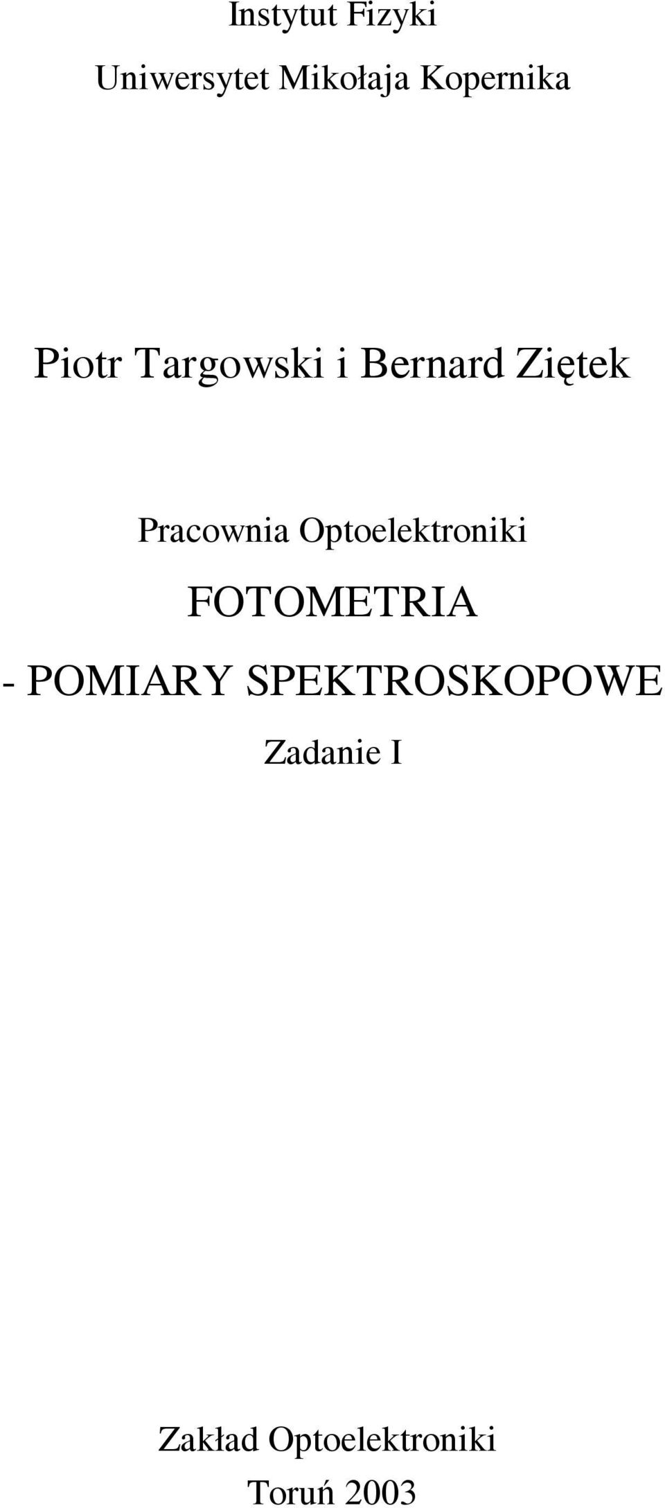 Optoelektroniki FOTOMETRIA - POMIARY