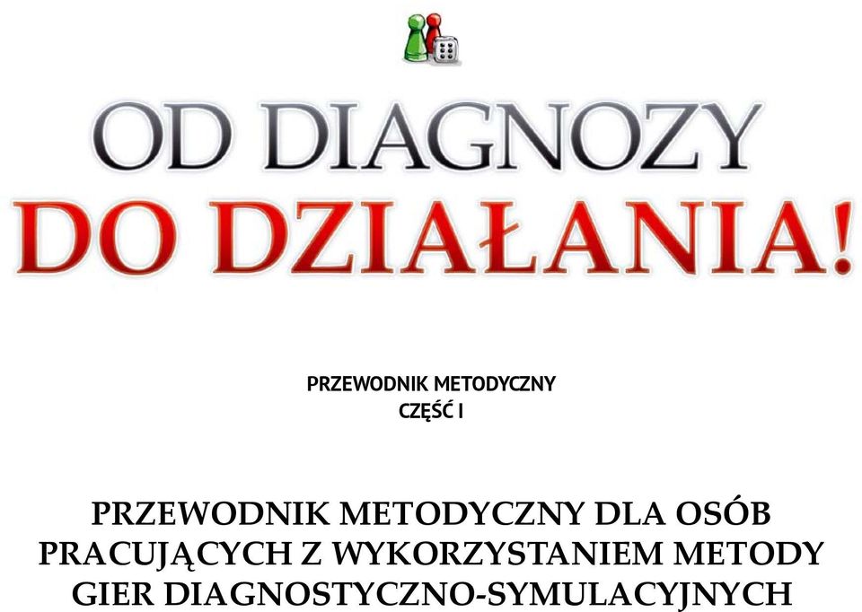 PRACUJĄCYCH Z WYKORZYSTANIEM