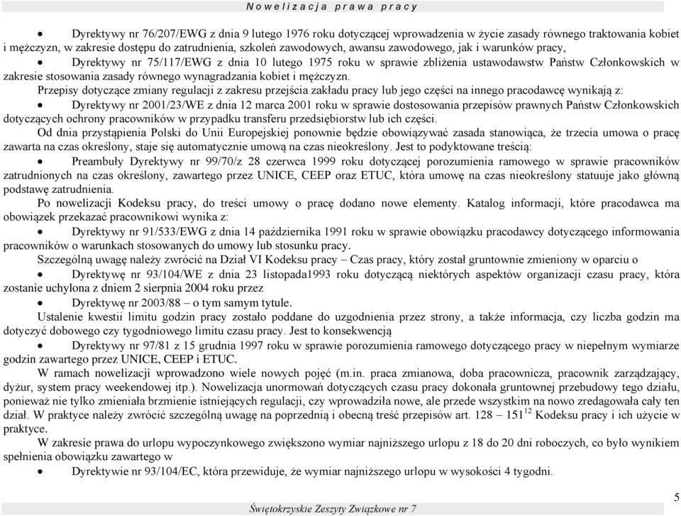 równego wynagradzania kobiet i mężczyzn.