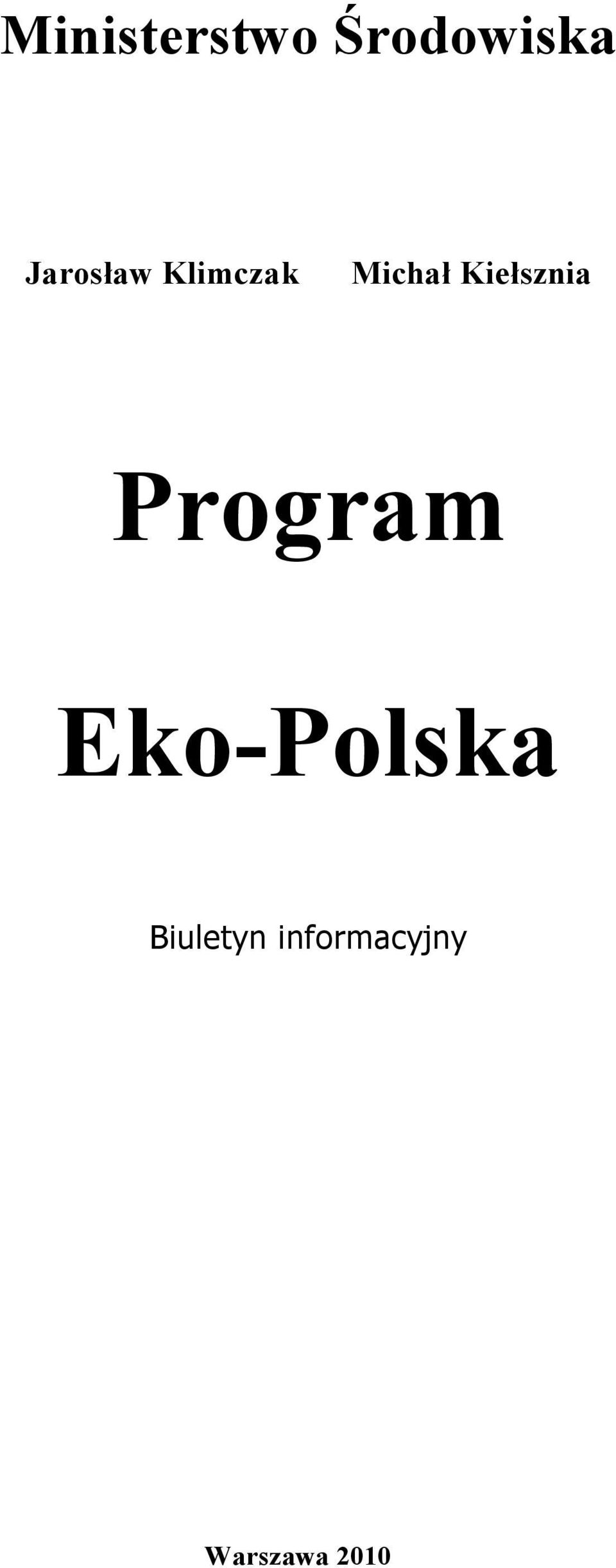 Kiełsznia Program Eko-Polska