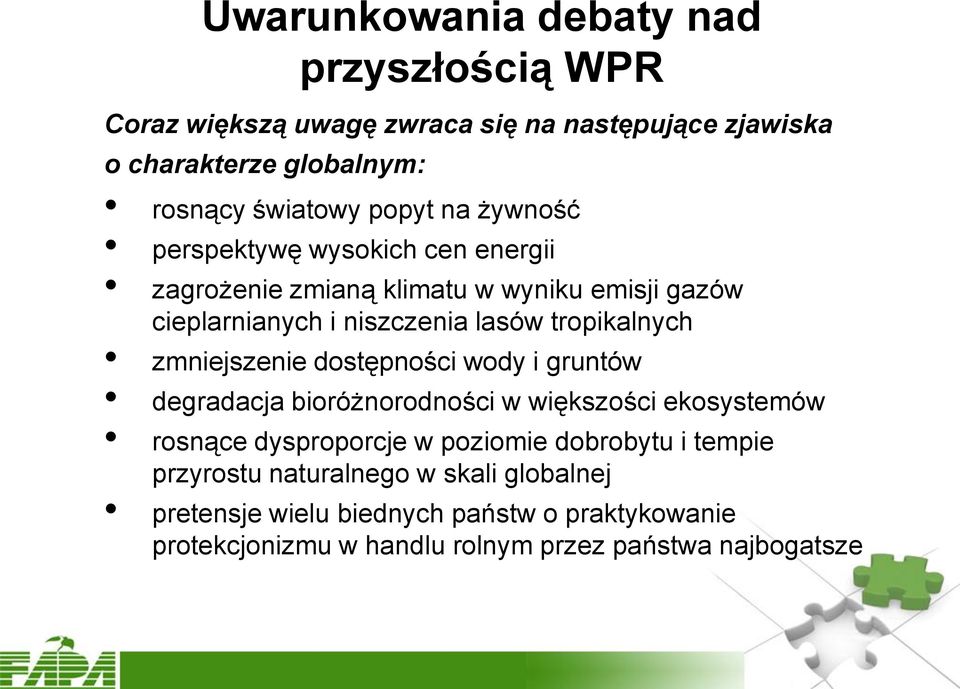 tropikalnych zmniejszenie dostępności wody i gruntów degradacja bioróżnorodności w większości ekosystemów rosnące dysproporcje w poziomie