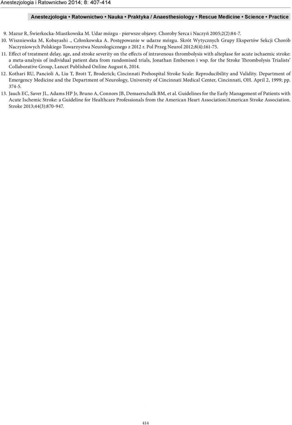 Effect of treatment delay, age, and stroke severity on the effects of intravenous thrombolysis with alteplase for acute ischaemic stroke: a meta-analysis of individual patient data from randomised