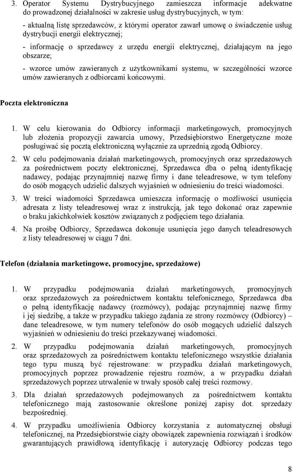 szczególności wzorce umów zawieranych z odbiorcami końcowymi. Poczta elektroniczna 1.