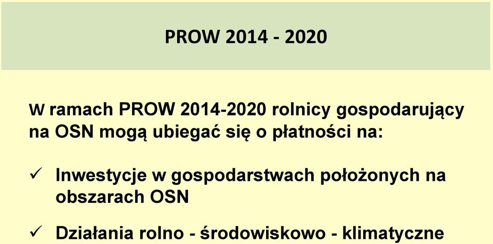 na: Inwestycje w gospodarstwach położonych na