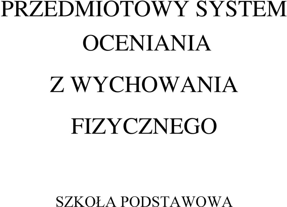 Z WYCHOWANIA