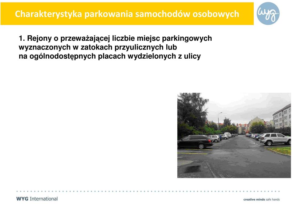 parkingowych wyznaczonych w zatokach