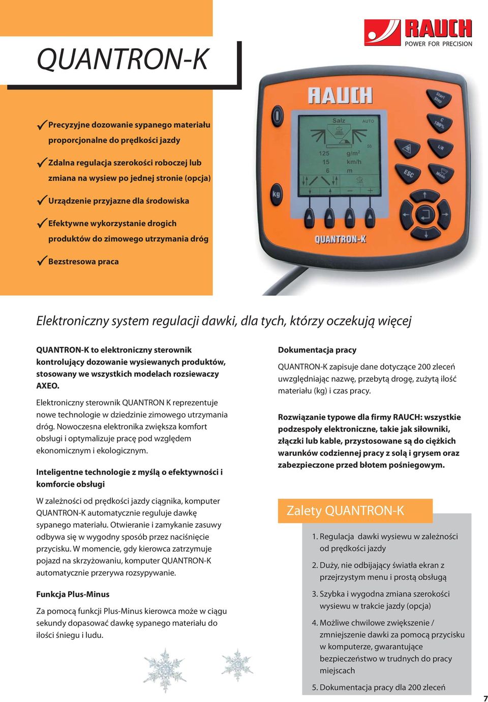 sterownik kontrolujący dozowanie wysiewanych produktów, stosowany we wszystkich modelach rozsiewaczy AXEO.