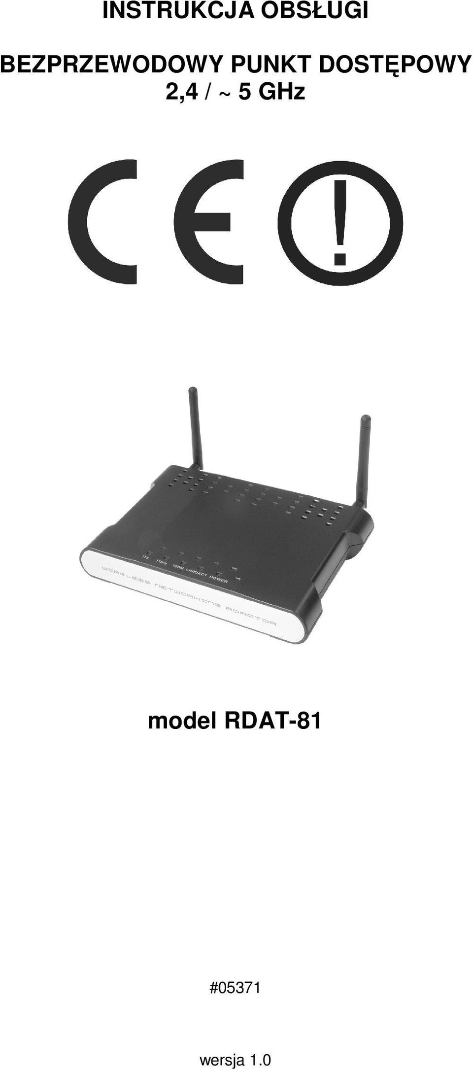 DOSTĘPOWY 2,4 / ~ 5 GHz