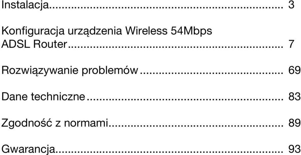 54Mbps ADSL Router.