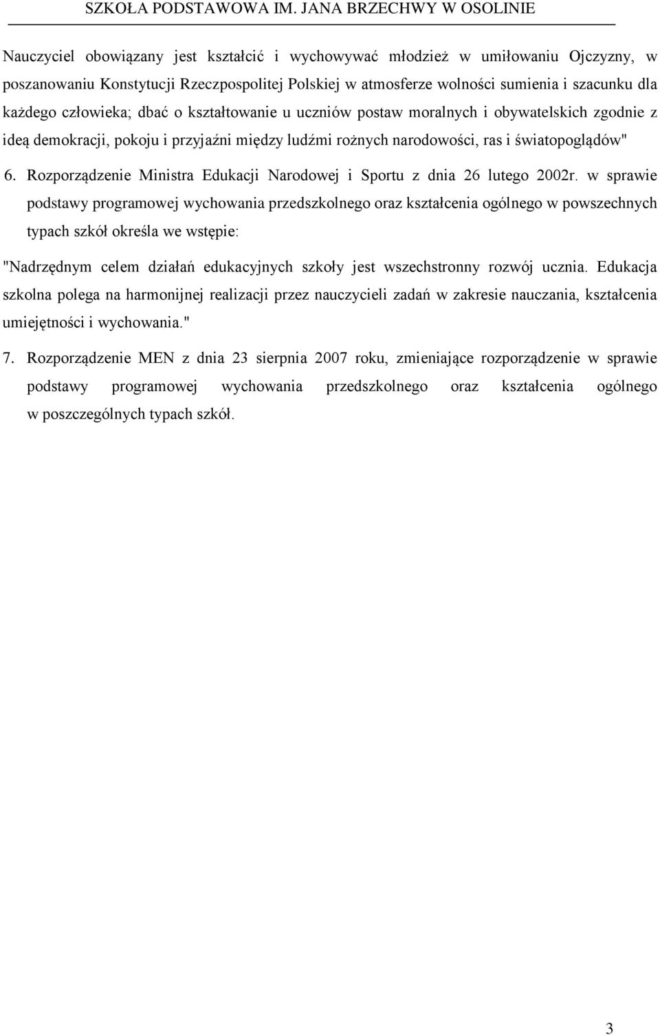 Rozporządzenie Ministra Edukacji Narodowej i Sportu z dnia 26 lutego 2002r.