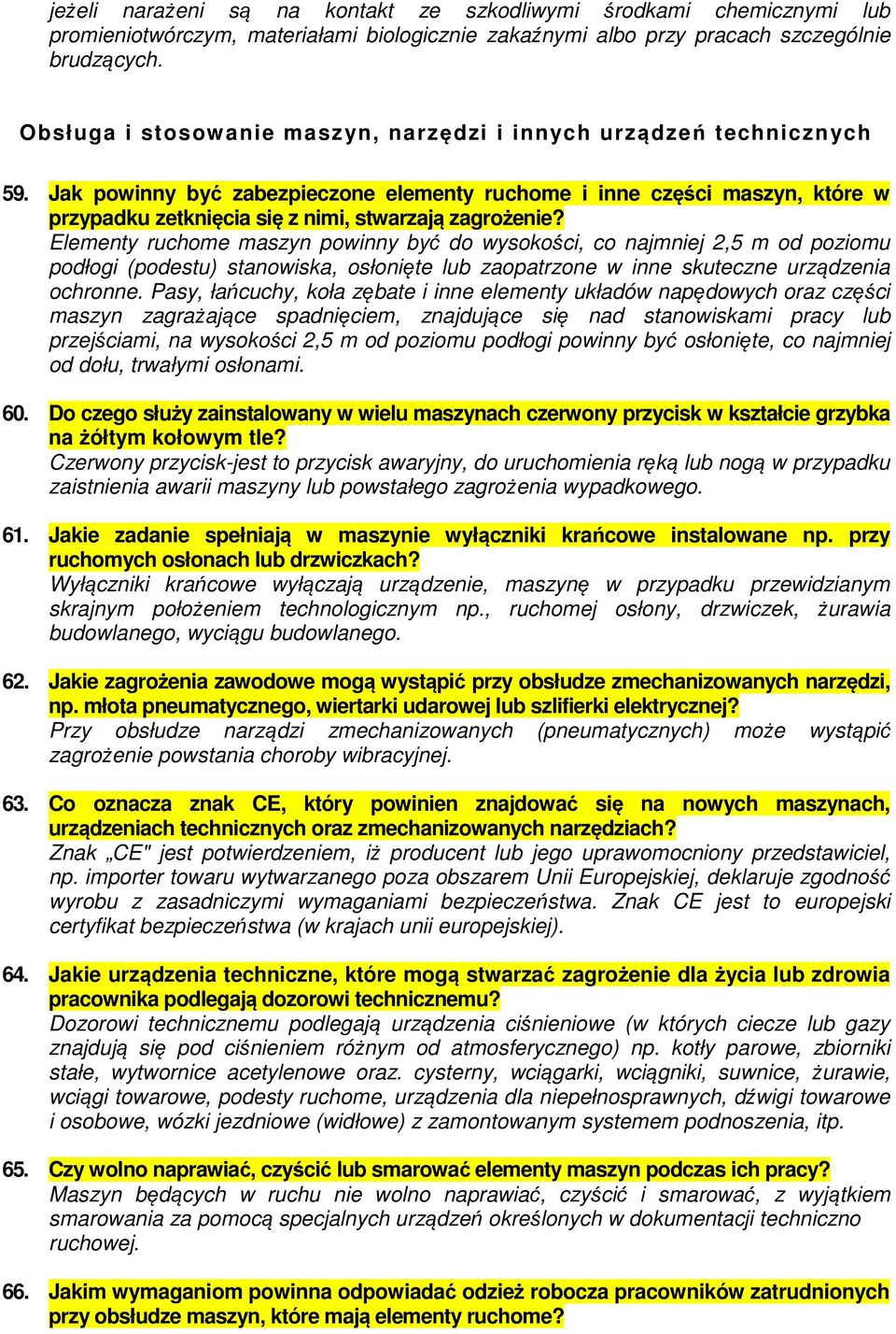 Jak powinny być zabezpieczone elementy ruchome i inne części maszyn, które w przypadku zetknięcia się z nimi, stwarzają zagrożenie?