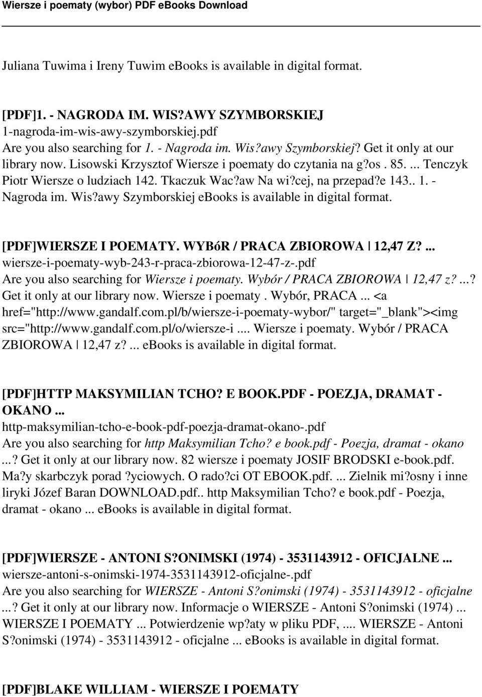 Wis?awy Szymborskiej ebooks is available in digital format. [PDF]WIERSZE I POEMATY. WYBóR / PRACA ZBIOROWA 12,47 Z?... wiersze-i-poematy-wyb-243-r-praca-zbiorowa-12-47-z-.